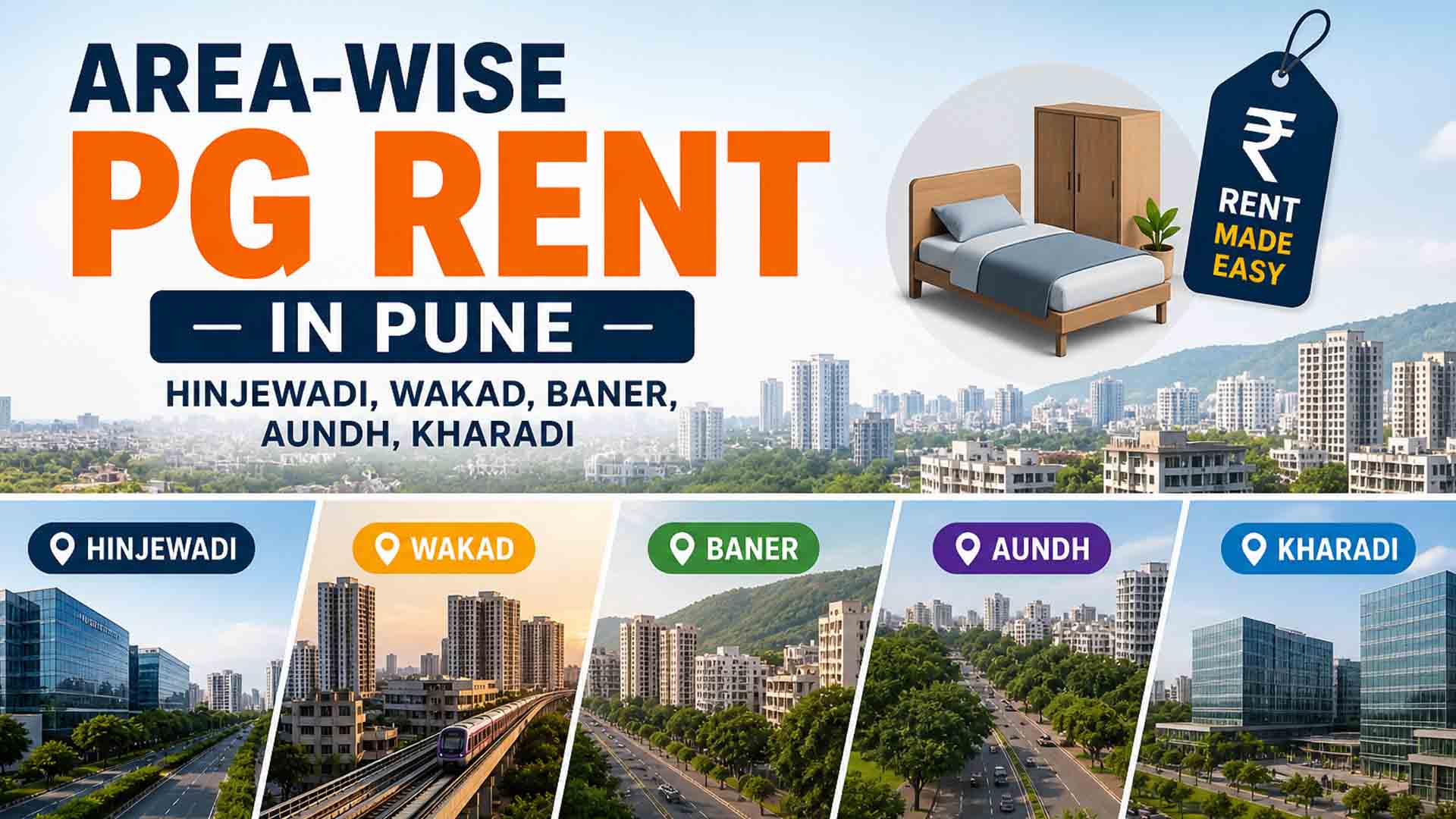 Area-Wise PG Rent in Pune- Hinjewadi, Wakad, Baner, Aundh, Kharadi