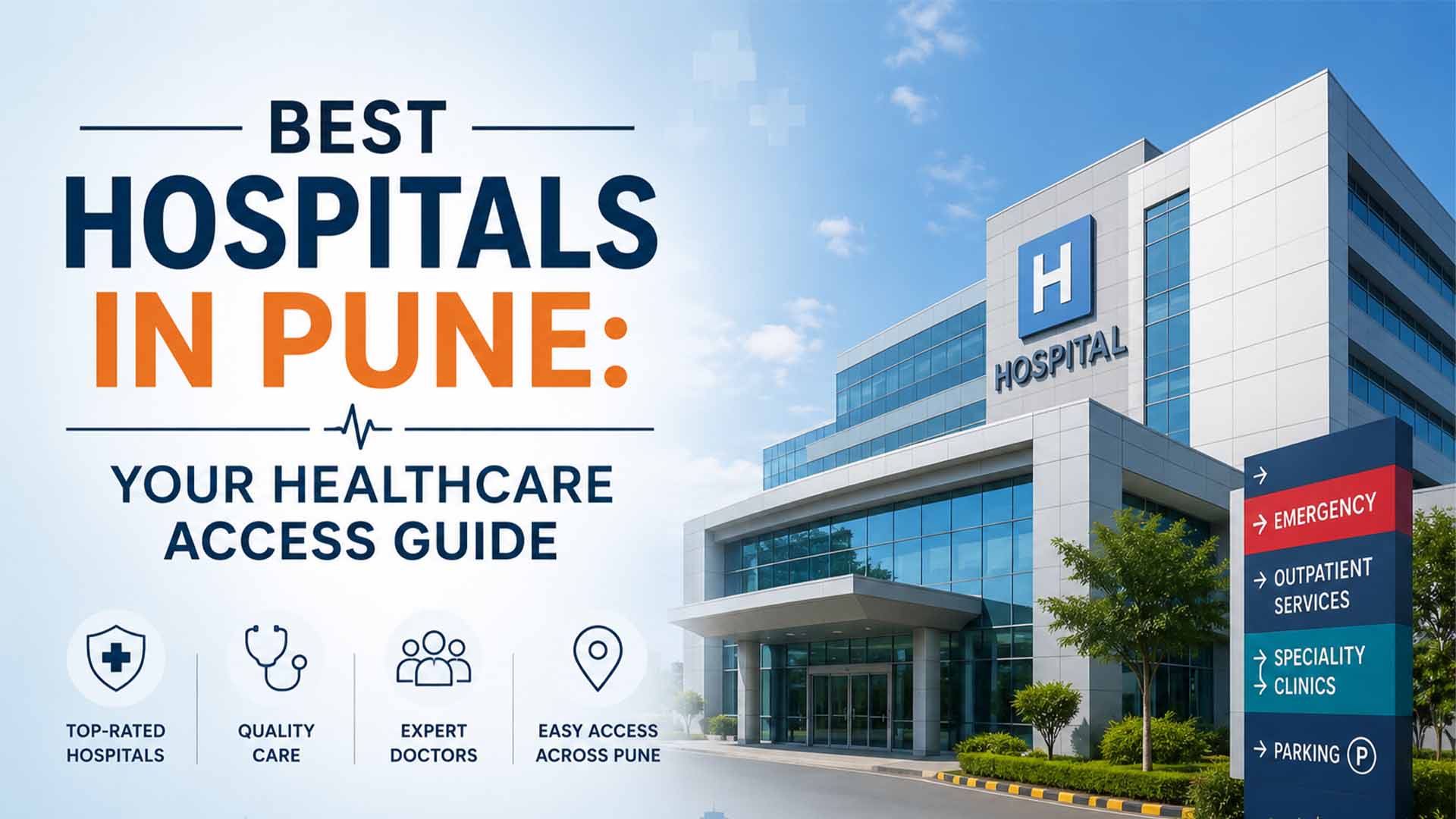 Best hospitals & healthcare facilities in Pune