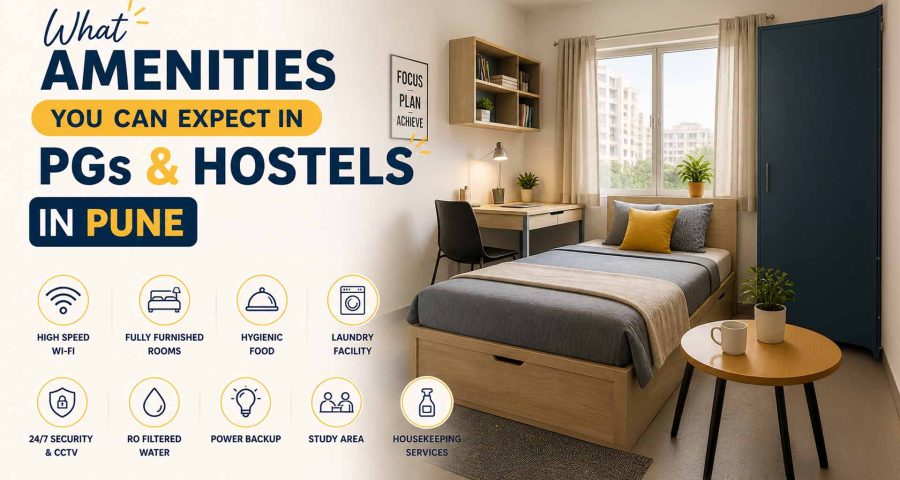 What amenities you can expect in PGs & hostels in Pune