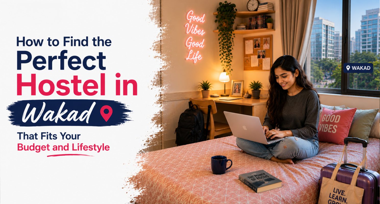 How to Find the Perfect Hostel in Wakad That Fits Your Budget and Lifestyle (1)