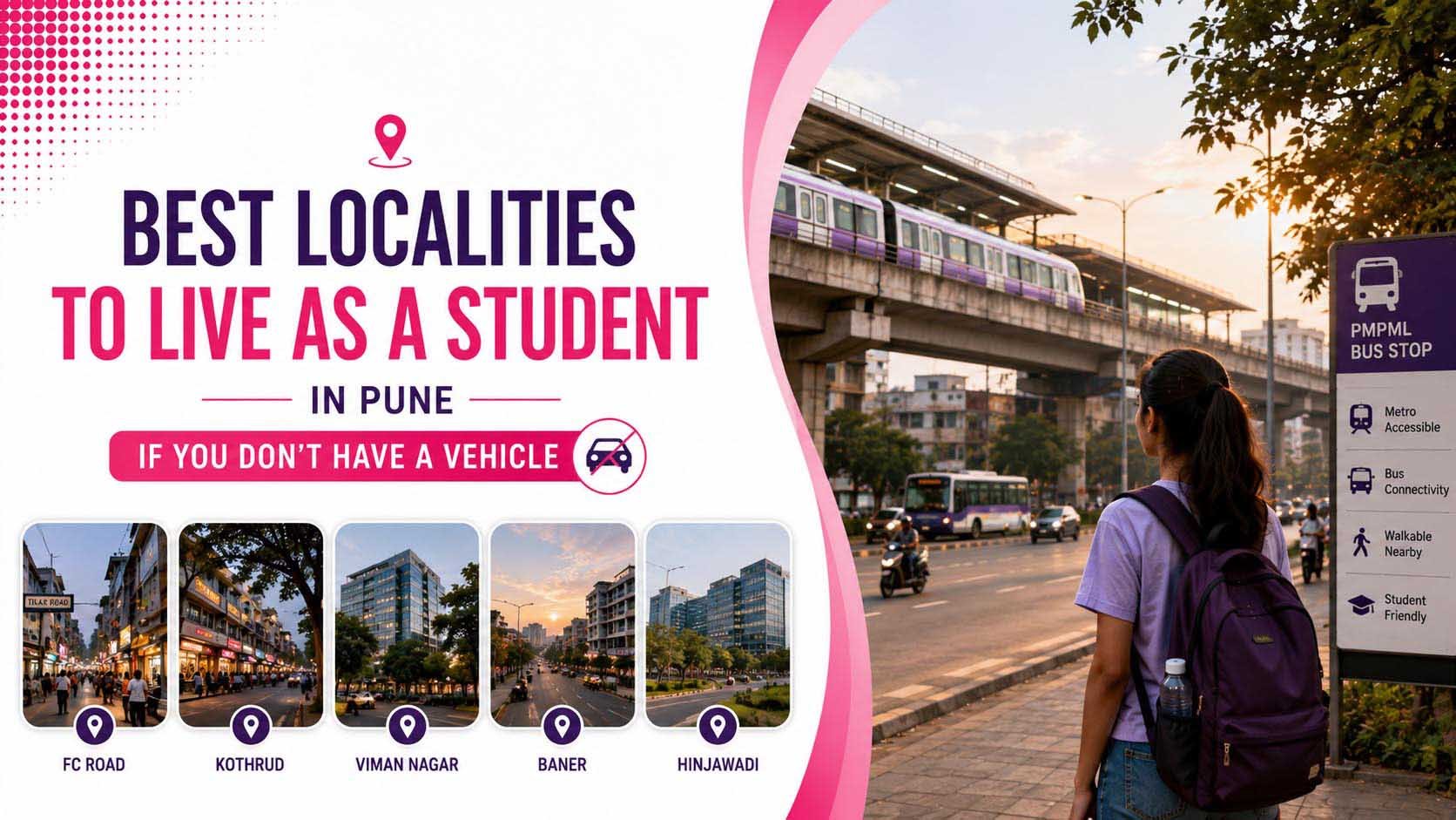 Best Localities to Live as a Student in Pune If You Don't Have a Vehicle