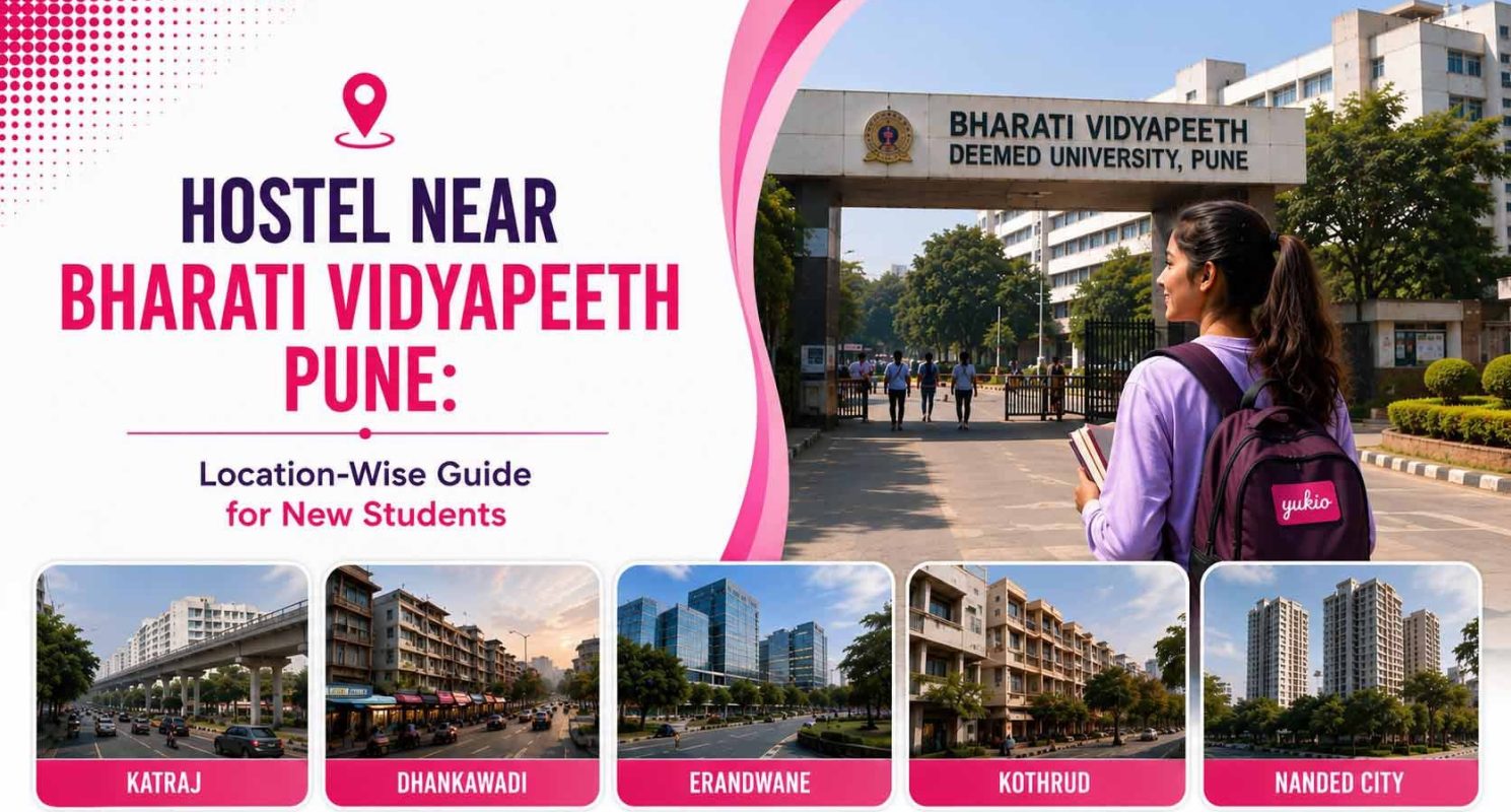 Hostel Near Bharati Vidyapeeth Pune- Location-Wise Guide for New Students