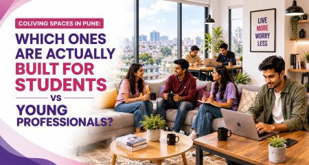 Coliving Spaces in Pune- Which Ones Are Actually Built for Students vs Young Professionals_