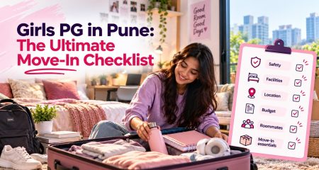 Girls-PG-in-Pune--The-Ultimate-Move-In-Checklist-clean