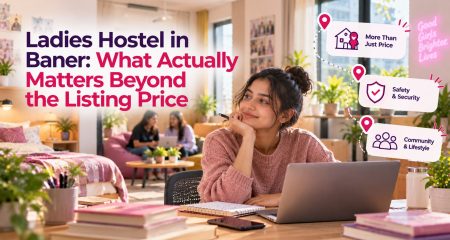 Ladies Hostel in Baner- What Actually Matters Beyond the Listing Price