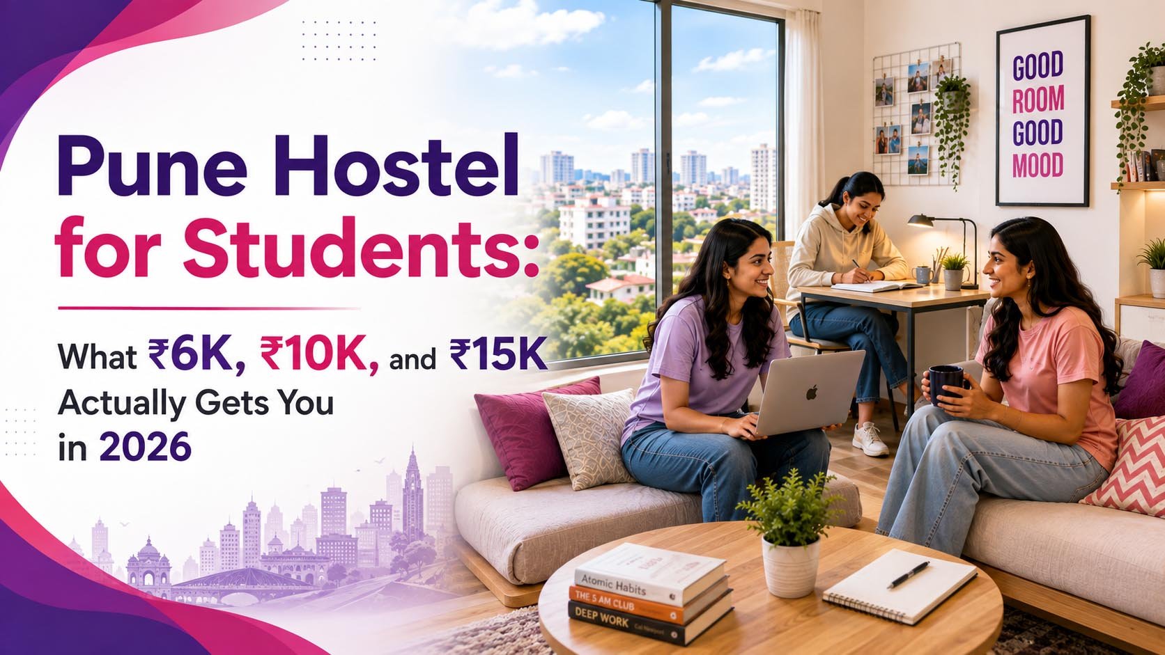 Pune-Hostel-for-Students--What-6K-10K-and-15K-Actually-Gets-You-in-2026-clean