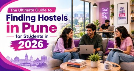 The Ultimate Guide to Finding Hostels in Pune for Students in 2026